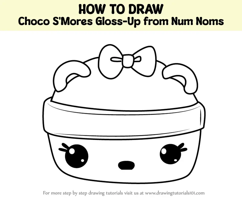 How To Draw Choco S Mores Gloss Up From Num Noms Num Noms Step By