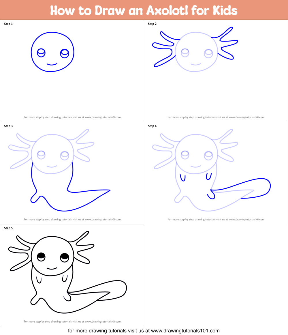 How To Draw An Axolotl For Kids Printable Step By Step Drawing Sheet Drawingtutorials101 Com