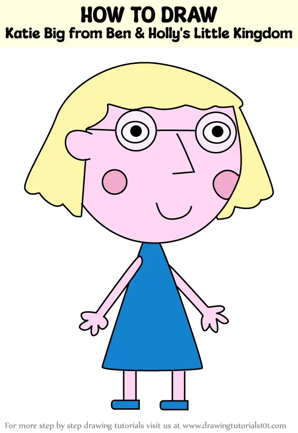 How to Draw Katie Big from Ben & Holly's Little Kingdom (Ben & Holly's ...