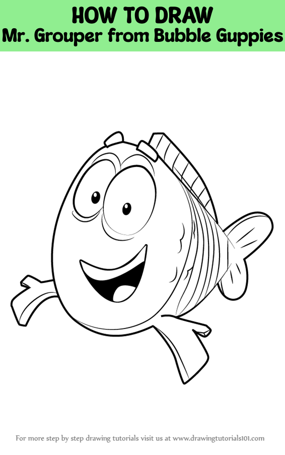 How to Draw Mr. Grouper from Bubble Guppies (Bubble Guppies) Step by ...