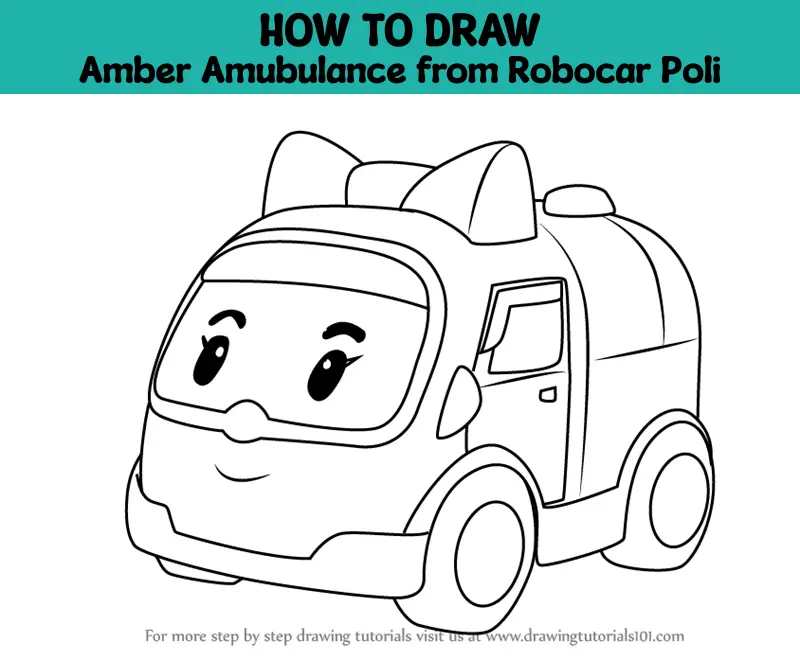 How to Draw Amber Amubulance from Robocar Poli (Robocar Poli) Step by ...