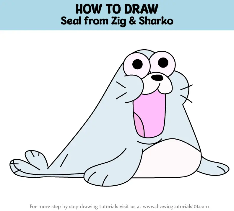 How To Draw Seal From Zig And Sharko Zig And Sharko Step By Step