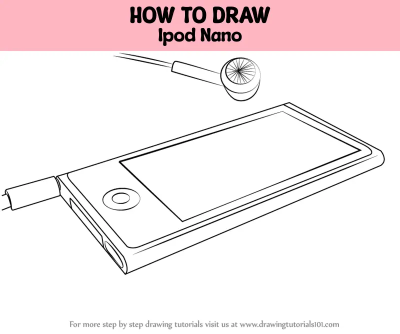 How to Draw Ipod Nano (Everyday Objects) Step by Step