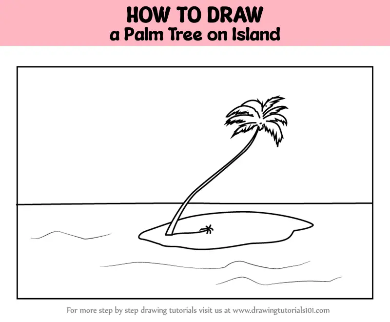 How to Draw a Palm Tree on Island (Trees) Step by Step ...