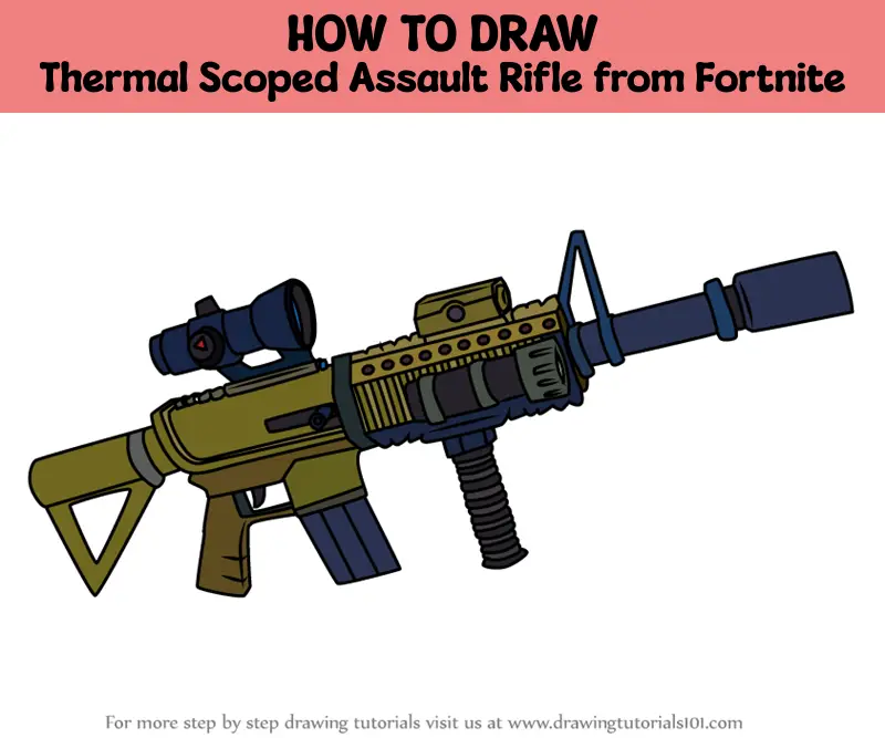 How To Draw Thermal Scoped Assault Rifle From Fortnite Fortnite Step By Step 7937